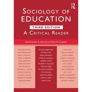 Sociology of Education: A Critical Reader