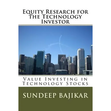 Equity Research for the Technology Investor: Value Investing in Technology Stocks