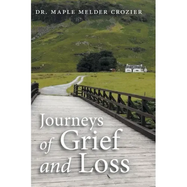 Journeys of Grief and Loss