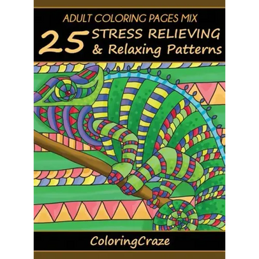Adult Coloring Pages MIX: 25 Stress Relieving And Relaxing Patterns