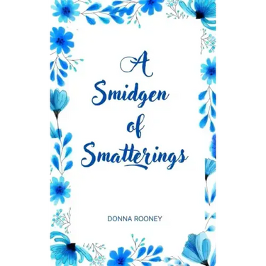 A Smidgen of Smatterings