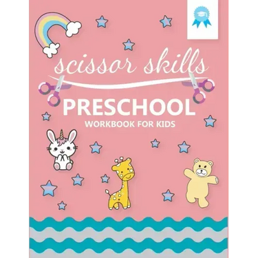 scissor skills preschool workbook for kids: My First Cutting - Preschool Activity Book For Kids - fine Motor Skills activities book for preschool and