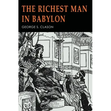 The Richest Man in Babylon: Illustrated