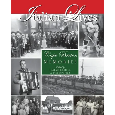 Italian Lives: Cape Breton Memories