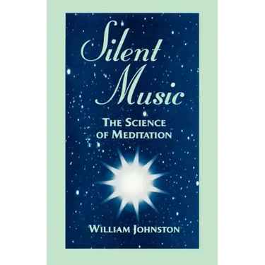 Silent Music: The Science of Meditation
