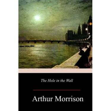 The Hole in the Wall