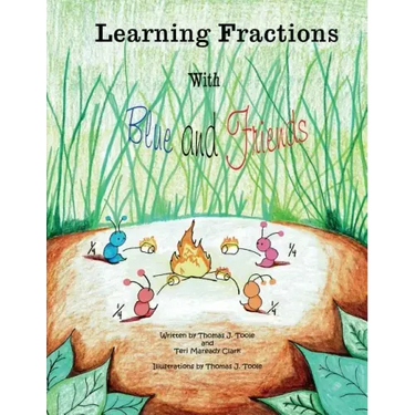 Learning Fractions with Blue and Friends