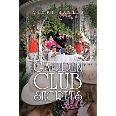 Garden Club Secrets