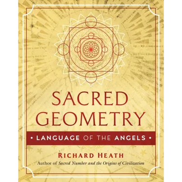 Sacred Geometry: Language of the Angels