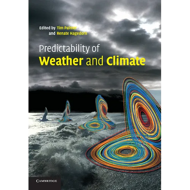 Predictability of Weather and Climate