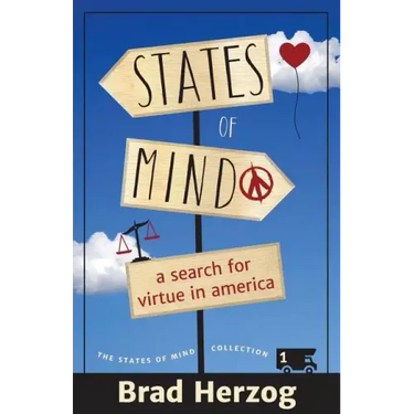 States of Mind: A Search for Virtue in America