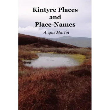 Kintyre Places and Place-Names
