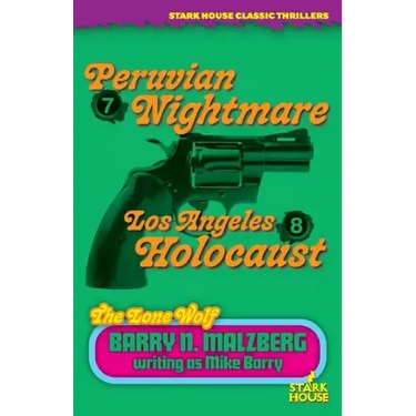 Lone Wolf #7: Peruvian Nightmare / Lone Wolf #8: Los Angeles Holocaust