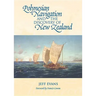 Polynesian Navigation and the Discovery of New Zealand