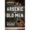 Arsenic and Old Men: A Mitch and Al Mystery