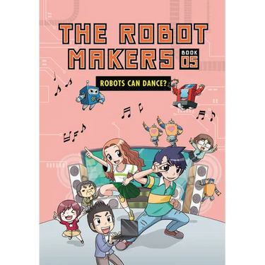 Robots Can Dance?: Book 5