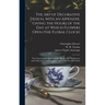 The Art of Decorative Design, With an Appendix, Giving the Hours of the Day at Which Flowers Open (the Floral Clock); the Characteristic Flowers of th