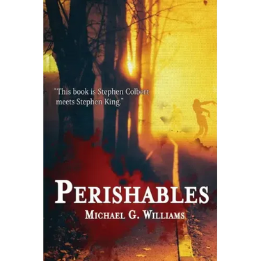 Perishables