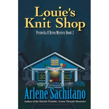 Louie's Knit Shop: A Permelia O'Brien Mystery