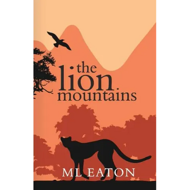 The Lion Mountains: A Young English Girl Is Captivated by the Beauty and Spirit of Sierra Leone