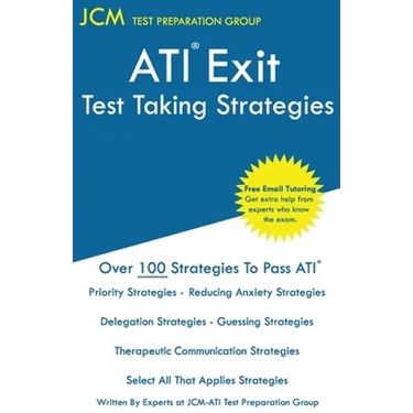 ATI Exit Test Taking Strategies