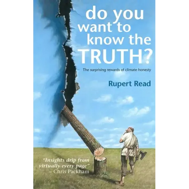 Do you want to know the truth? The surprising rewards of climate honesty