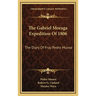The Gabriel Moraga Expedition Of 1806: The Diary Of Fray Pedro Munoz