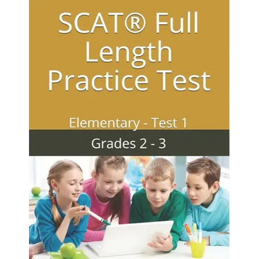 SCAT(R) Full Length Practice Test: Elementary - Test 1