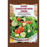 The Newly Diagnosed Kidney Disease Cookbook: Delicious Recipes to Combat Chronic Kidney Disease
