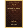 Keystones Of Thought (1914)
