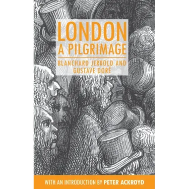 London: A Pilgrimage