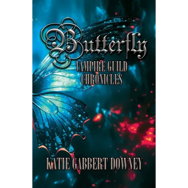 Butterfly: Vampire Guild Chronicles