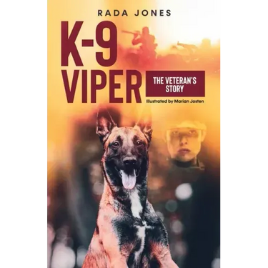 K-9 Viper: The Veteran's Story