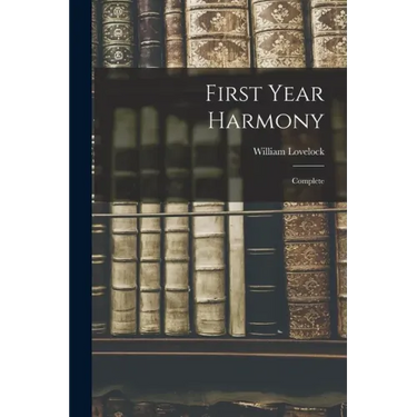 First Year Harmony: Complete