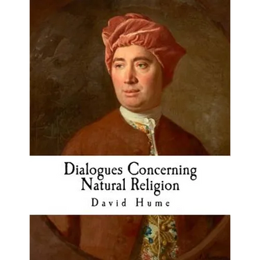 Dialogues Concerning Natural Religion: David Hume