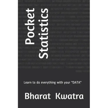 Pocket Statistics: Learn to do everything with your data