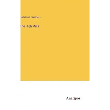 The High Mills