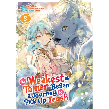 The Weakest Tamer Began a Journey to Pick Up Trash (Manga) Vol. 8