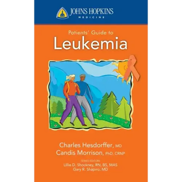 Johns Hopkins Patients' Guide to Leukemia