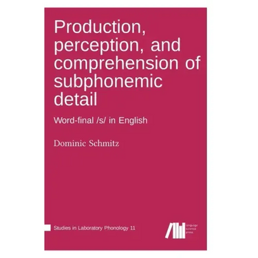 Production, perception, and comprehension of subphonemic detail
