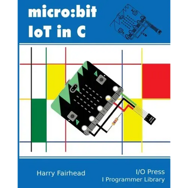 Micro: bit IoT In C