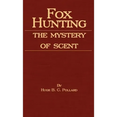 Fox Hunting - The Mystery of Scent