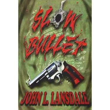 Slow Bullet