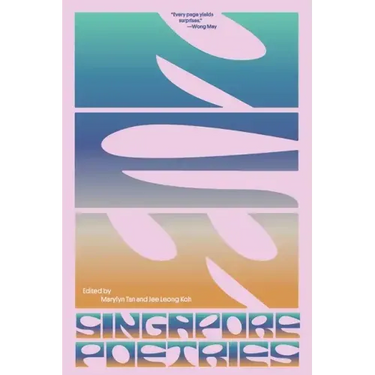 New Singapore Poetries