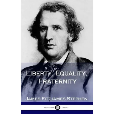Liberty, Equality, Fraternity (Hardcover)