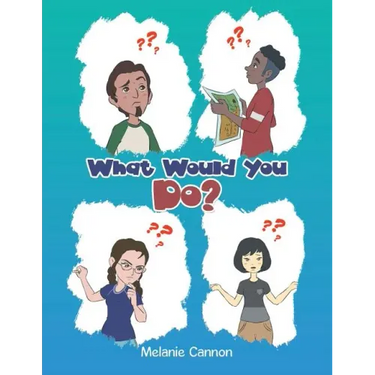 What Would You Do?