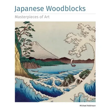 Japanese Woodblocks Masterpieces of Art