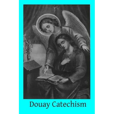 Douay Catechism