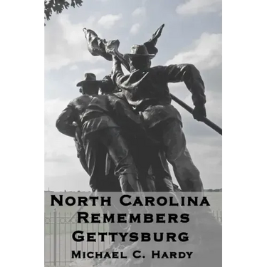 North Carolina Remembers gettysburg