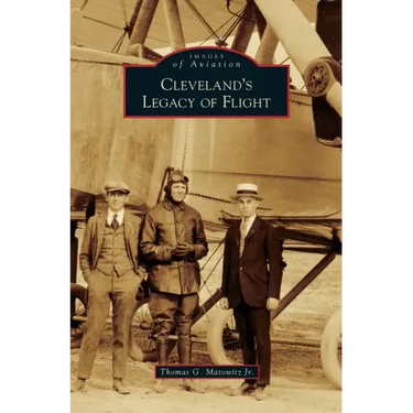 Cleveland's Legacy of Flight